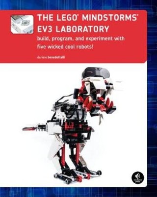 The LEGO MINDSTORMS EV3 Laboratory: Build, Program, and Experiment with F - GOOD