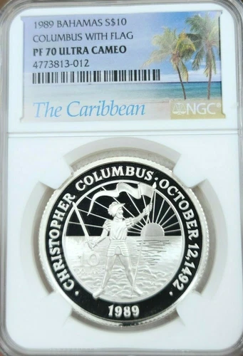 1989 BAHAMAS SILVER 10 DOLLARS COLUMBUS WITH FLAG NGC PF 70 ULTRA CAMEO POP 1