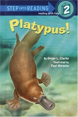 Platypus! (Step into Reading)