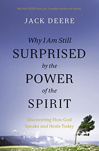 Why I Am Still Surprised by the Power of the Spirit, Paperback, Jack Deere - Image 4