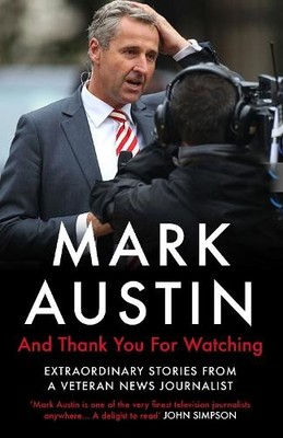 Mark Austin And Thank You For Watching (Paperback) (UK IMPORT)