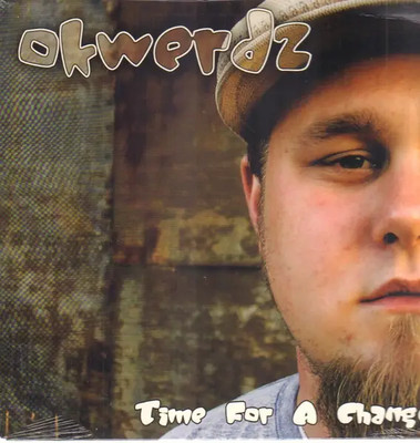 Okwerdz Time For A Change / Serial Killer / Takin Over STILL SEALED Adapted