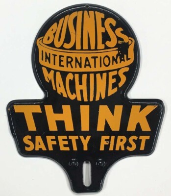 Vintage 1950s 1960s IBM Think Safety First Advertising License Plate Topper