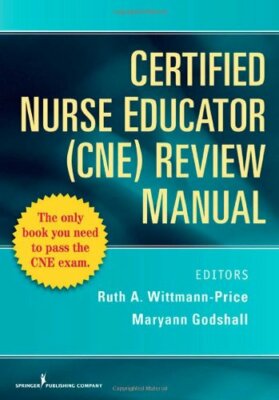 Certified Nurse Educator Review Manual by Ruth Wittmann-Price