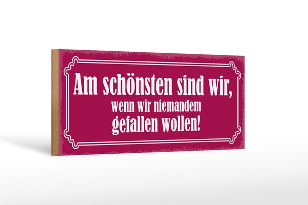 Holzschild Spruch 27X10Cm Am SchöNsten Sind Wir Wenn Wir Deko Schild Wooden Sign-image