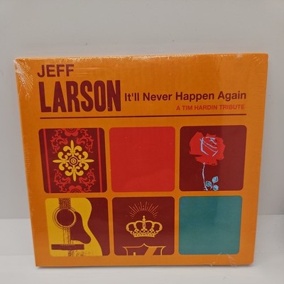 Jeff Larson It'll Never Happen Again (CD) sealed 