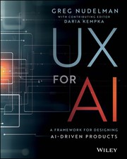 UX for AI: A Framework for Designing AI-Drive...