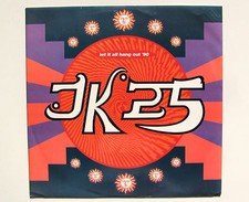 JK25...........LET IT ALL HANG OUT '90.........MAXI 45T