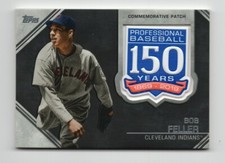 2019 Topps Update 150th Anniversary Manufactured Patches Bob Feller