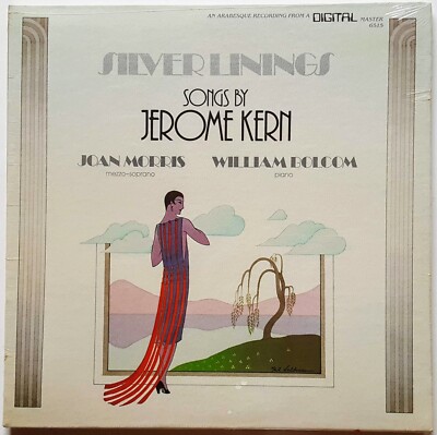 Silver Linings (Songs By Jerome Kern) 1984 33 rpm LP Vinyl, Arabesque Records
