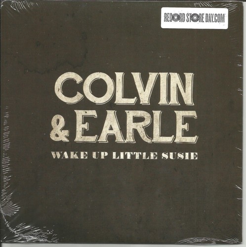 STEVE EARLE SHAWN COLVIN Everly Brothers & UNRELEASED 7 INCH vinyl RSD SEALED