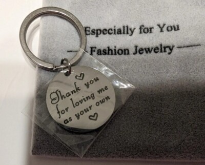 Thank You for Loving Me as Your Own Keychain Step Father Dad Mom Mother Gifts, 