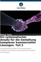 Zhang Yang | Ein Systematischer Ansatz FüR Die Gestaltung Komplexer...