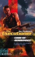 Code of Resistance Paperback Don Pendleton