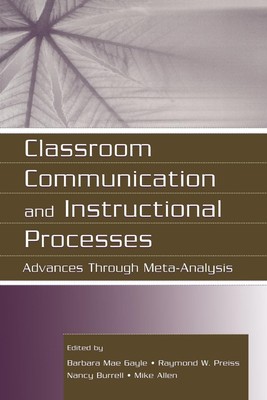 Classroom Communication and Instructional Processes | Barbara Mae Gayle (u. a.)