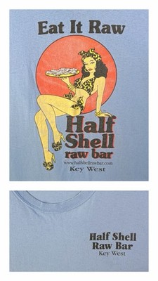 HALF SHELL RAW BAR   EAT IT RAW    KEY WEST FL   Blue T-Shirt   Size 4XL /5XL