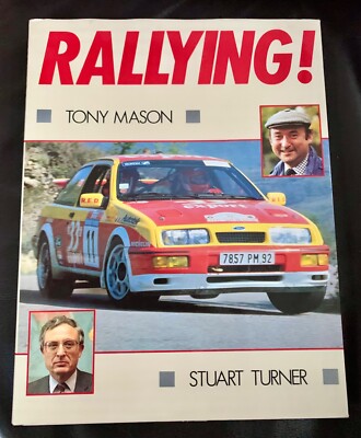 Rallying by Tony Mason & Stuart Turner 1988 Hardcover DJ  Excellent Condition