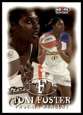 1999 Hoops WNBA #47 Toni Foster Phoenix Mercury