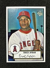ERICK AYBAR #166 2006 Topps '52 Rookies QTY Los Angeles Angels