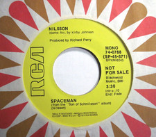 NILSSON * 45 * Spaceman / Spaceman * 1972 * DJ PROMO * Stereo MONO * VINYL