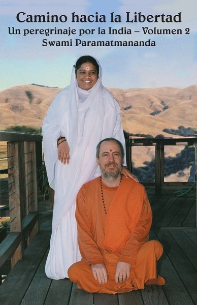 Camino Hacia La Libertad Vol.2 Swami Paramatmananda Puri Taschenbuch Spanisch-image