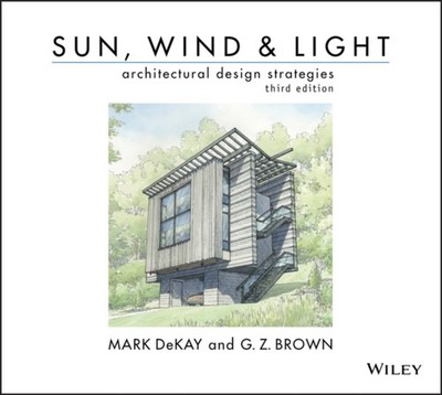 SUN WIND & LIGHT by Mark College of Architecture and Design, The University of