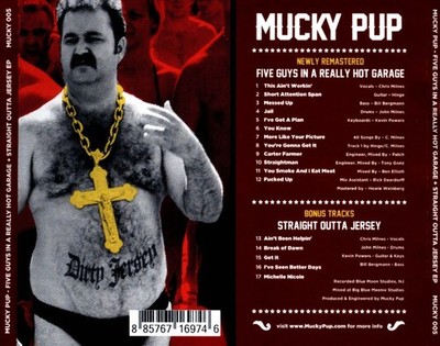 MUCKY PUP - FIVE GUYS IN A REALLY HOT GARAGE/STRAIGHT OUTTA JERSEY EP NEW CD