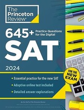 645+ Practice Questions for the Digital SAT, 2024: Book + Online Practice (2024