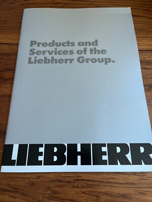 Liebherr Group Products & Services For 1999 Brochure AMIL22
