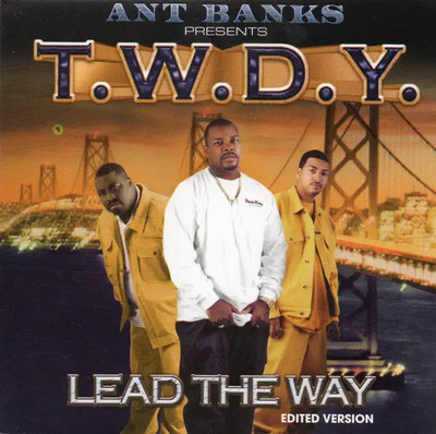 CD Ant Banks Presents T.W.D.Y. Lead The Way (Edited Version) NEW OVP Thump S