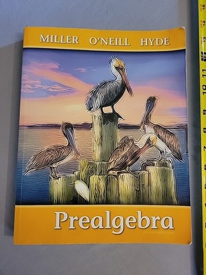 Pre-Algebra Second Edition Miller O'Neil Hyde Paperback