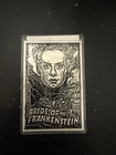 Bride Of Frankenstein-MONSTER CLASSICS-2025 Release, 1 Troy Oz .999 Silver Card.