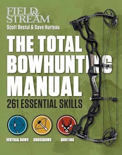 The Total Bowhunting Manual Field Flexibound by Bestul Scott and Hurteau