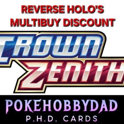 Pokemon Karte - Crown Zenith - Reverse Holo Einzeln - Multibuy Rabatt