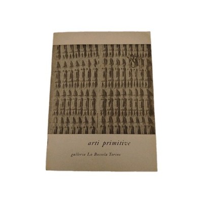 Primitive Arts La Bussola Turin Ausstellungskatalog