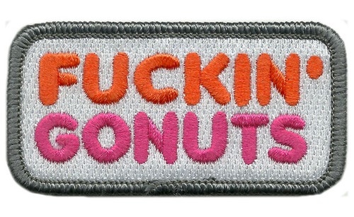 PARCHE GANCHO MORAL SUJETADOR MARCA VELCRO® F*ckin Gonuts Parches Tamaño 1.5x3" - Imagen 4 de 6