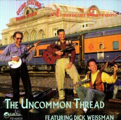 The Uncommon Thread -  American Dreams (CD) New Sealed Ships 1st Class