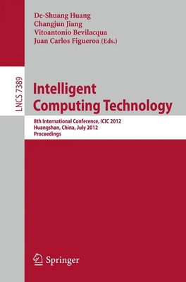 De-Shuang Huang (u. a.) | Intelligent Computing Technology | Taschenbuch (2012)