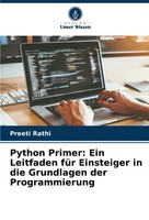 Preeti Rathi | Python Primer: Ein Leitfaden FüR Einsteiger In Die Grundlagen...
