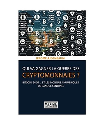 Qui va gagner la guerre des cryptomonnaies ?: Bitcoin, Diem... et les monnaies n