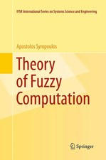 Apostolos Syropoulos | Theory of Fuzzy Comput...