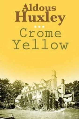 Aldous Huxley Crome Yellow (Tascabile)