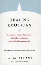 Healing Emotions : Conversations with the Dalai Lama (PB, 1997) VERY GOOD
