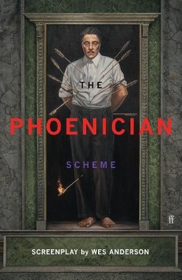 The Phoenician Scheme by Wes Anderson