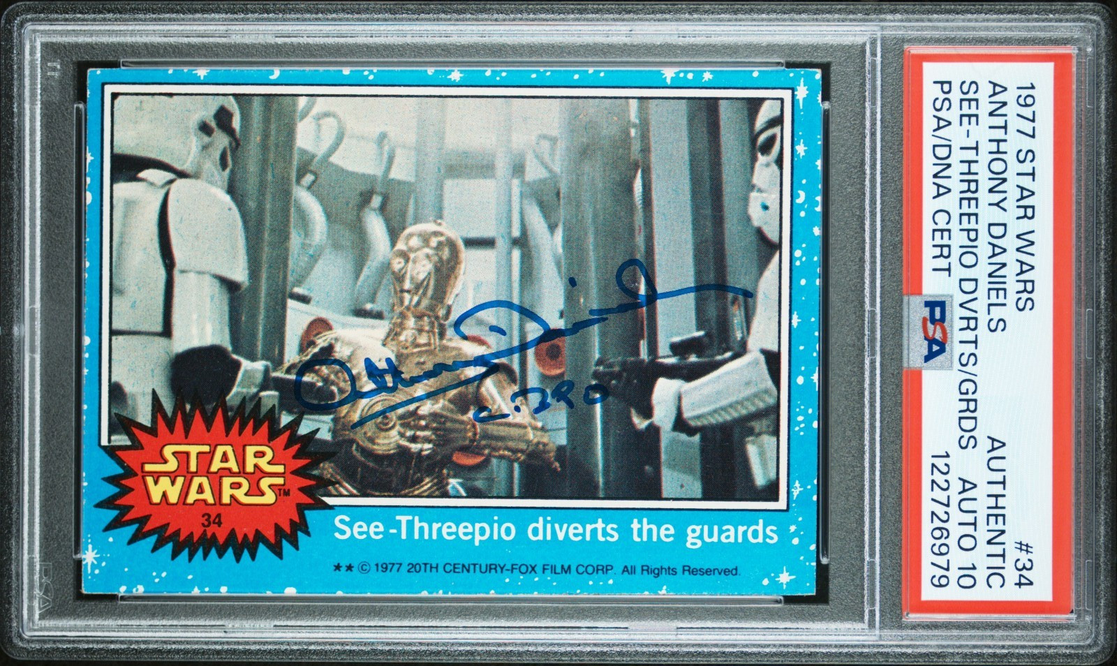 1977 TOPPS Star Wars ANTHONY DANIELS #34 Signed "C3-P0" Auto PSA/DNA 10 Slabbed