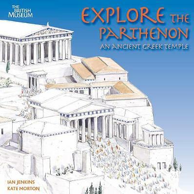 Explore the Parthenon: An Ancient Greek Temple and its Sculptures by Kate...