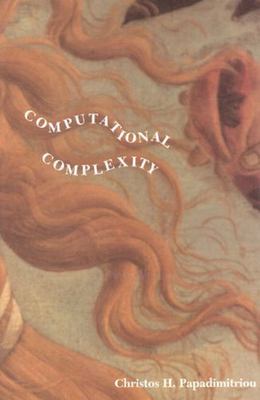 Computational Complexity by Christos Papadimitriou (1993, Trade Paperback)