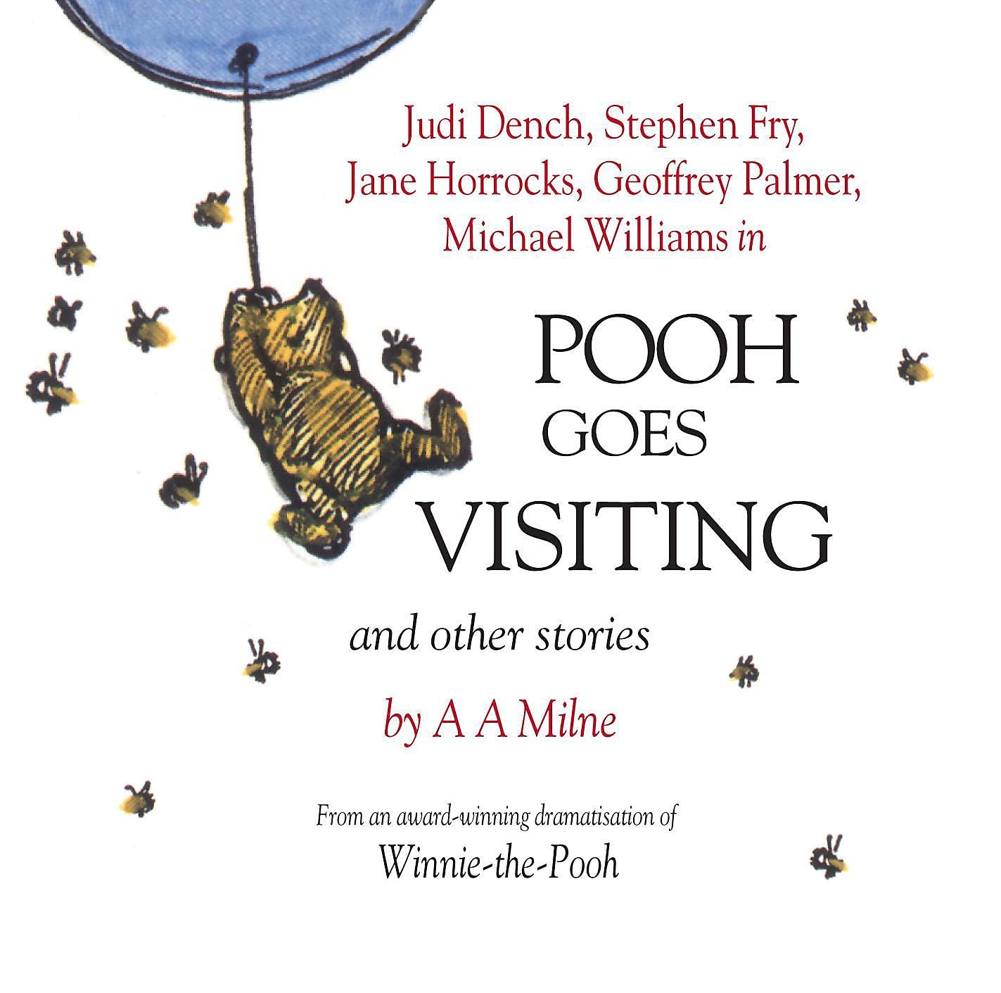 Winnie the Pooh: Pooh Goes Visiting and Other Stories: CD by A A Milne