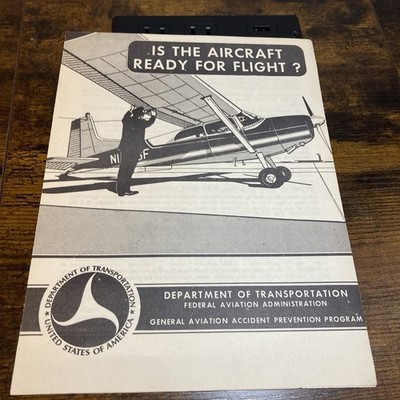 Is The Aircraft Ready for Flight? Vtg FAA GAAPP Accident Prevention Book Booklet