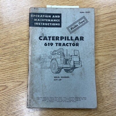 CAT Caterpillar 619 OPERATION & MAINTENANCE MANUAL TRACTOR SCRAPER GUIDE sn 62F